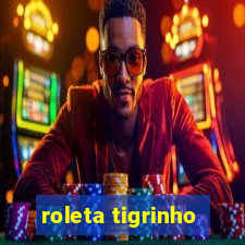 roleta tigrinho